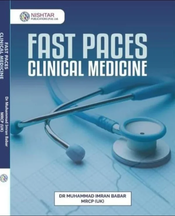 Fast Paces Clinical Medicine By Dr Muhammad Imran Babar Mrcp Uk