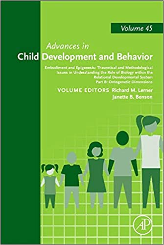 Embodiment and Epigenesis Theoretical and Methodological Issues in Understanding the Role of Biology within the Relational Developmental System Part B Ontogenetic Dimensions