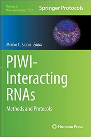 PIWI-Interacting RNAs Methods and Protocols