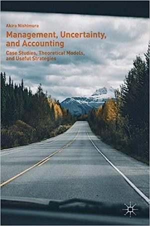 Management Uncertainty and Accounting Case Studies