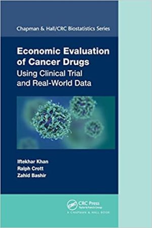 Economic Evaluation of Cancer Drugs Using Clinical Trial and Real-World