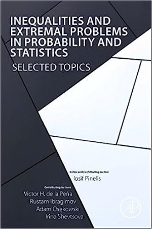 Inequalities and Extremal Problems in Probability and Statistics