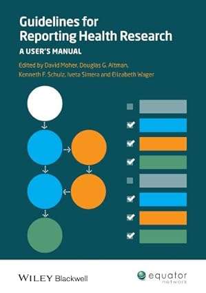Guidelines for Reporting Health Research A Users Manual