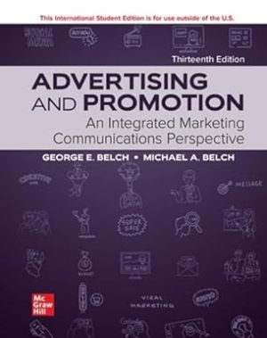 Advertising and Promotion An Integrated Marketing Communications Perspective 13th Edition