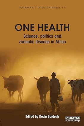 One Health Kevin Bardosh