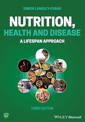 Nutrition Health and Disease A Lifespan Approach