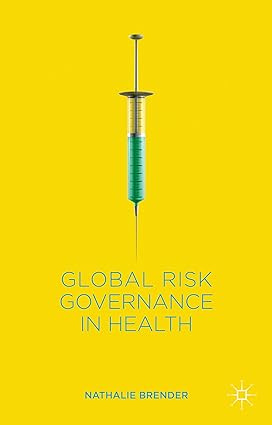 Global Risk Governance in Health