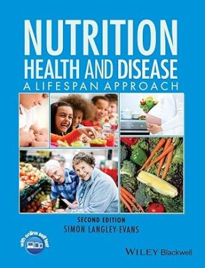 Nutrition Health & Disease 2nd Edition