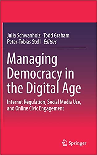 Managing Democracy in the Digital Age