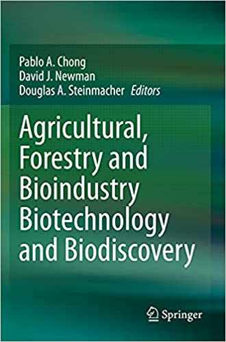 Agricultural Forestry and Bioindustry Biotechnology and Biodiscovery