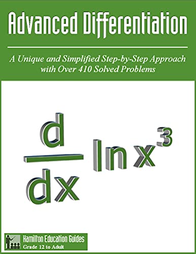 Advanced Differentiation Hamilton Education Guides Manual 14 Over 410 Solved Problems