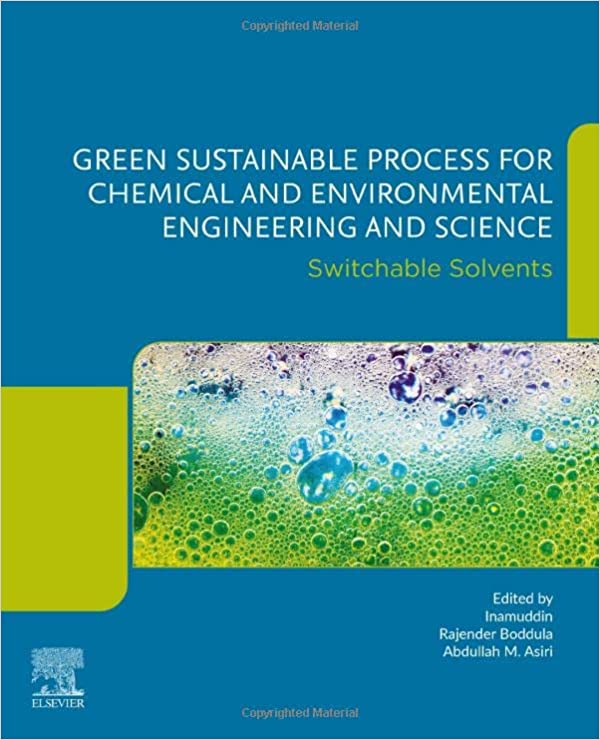 Green Sustainable Process For Chemical And Environmental Engineering ...