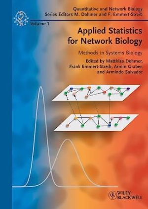 Applied Statistics for Network Biology Methods in Systems Biology