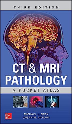 CT & MRI Pathology A Pocket Atlas 3rd Edition