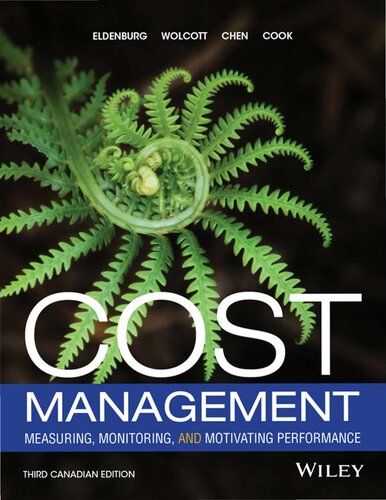 Cost Management Measuring Monitoring and Motivating Performance