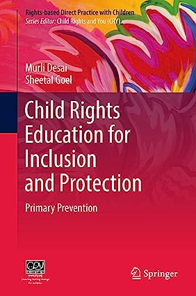 Child Rights Education for Inclusion and Protection Primary Prevention