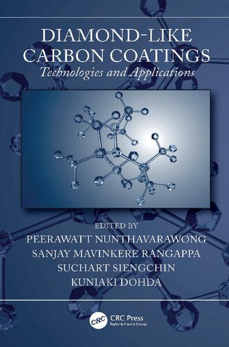 Diamond Like Carbon Coatings Technologies and Applications