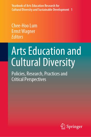 Arts Education and Cultural Diversity Policies Research Practices and Critical Perspectives