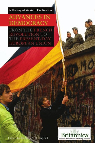 Advances in Democracy From the French Revolution to the Present Day European Union History of Western Civilization