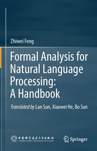 Formal Analysis for Natural Language Processing A Handbook