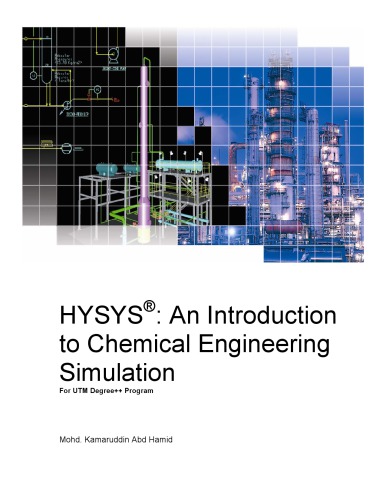 Aspen HYSYS An Introduction to Chemical Engineering Simulation