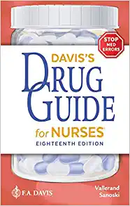 Daviss Drug Guide for Nurses