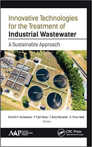Innovative Technologies for the Treatment of Industrial Wastewater A Sustainable Approach