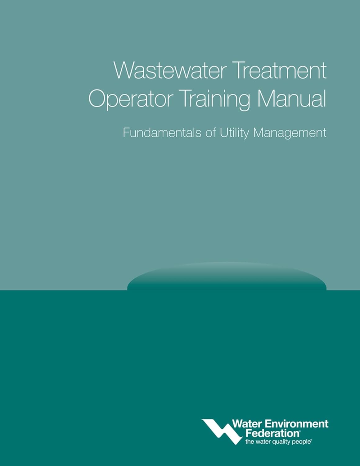 Utility Management for Water & Wastewater Operators