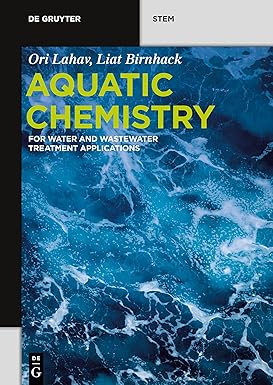 Aquatic Chemistry For Water and Wastewater Treatment Applications