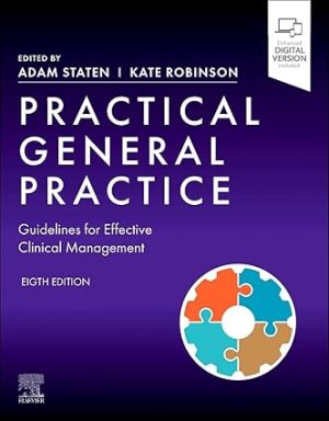 Practical General Practice Guidelines for Effective Clinical Management 8th Edition