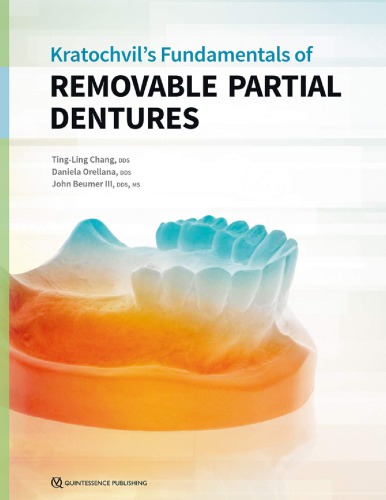 Kratochvils Fundamentals of Removable Partial Dentures