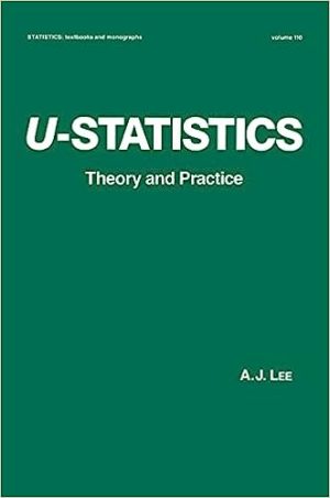 U-Statistics Theory and Practice