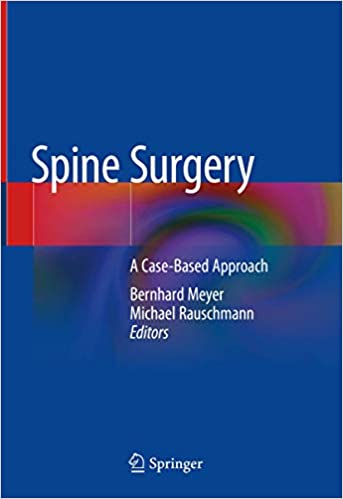 Spine Surgery A Case Based Approach