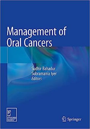 Management of Oral Cancers