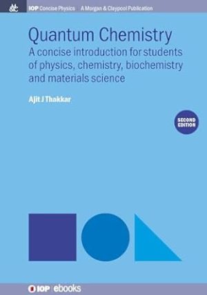 Quantum Chemistry A Concise Introduction 2nd Edition