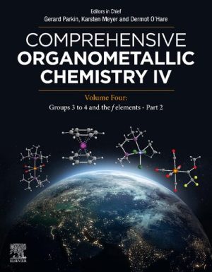 Comprehensive Organometallic Chemistry IV Volume 4 Groups 3 to 4 and the f elements Part 2