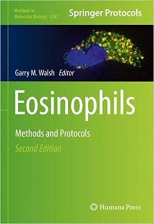 Eosinophils Methods and Protocols 2nd Ed