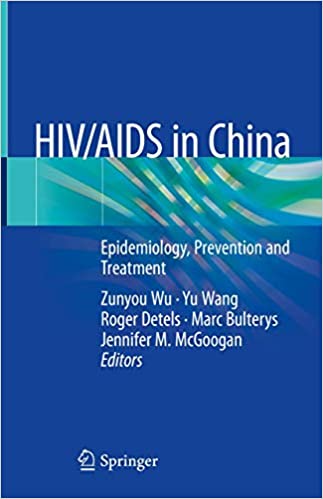 HIV AIDS in China Epidemiology Prevention and Treatment
