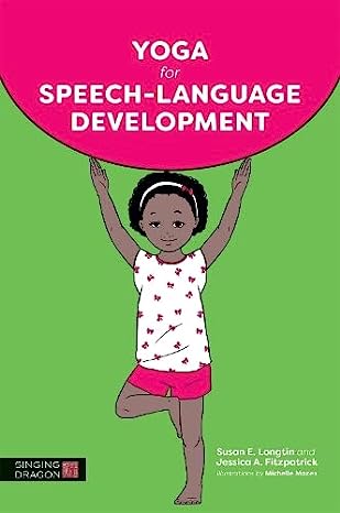 Yoga for Speech Language Development