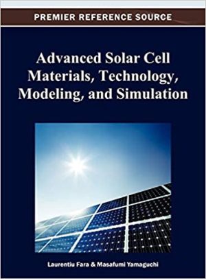 dAvanced Solar Cell Materials Technology Modeling and Simulation