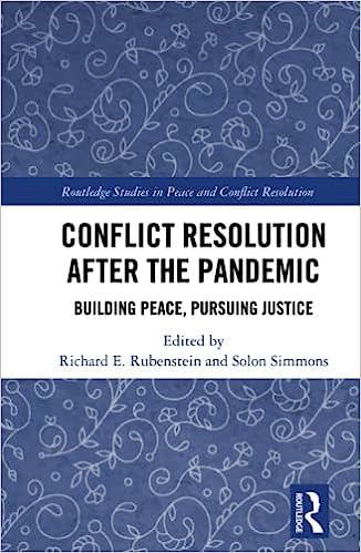 Conflict Resolution after the Pandemic