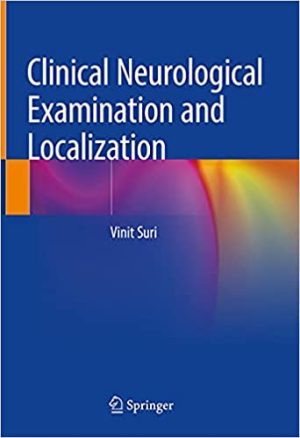 Clinical Neurological Examination and Localization
