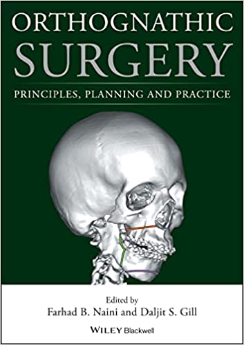 Orthognathic Surgery Principles Planning and Practice