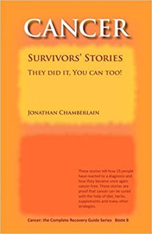 Cancer Survivors Stories They Did it You Can Too