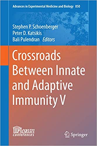 Crossroads Between Innate and Adaptive Immunity V