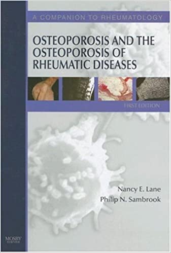 Osteoporosis and the Osteoporosis of Rheumatic Diseases A Companion to Rheumatology 3rd Edition