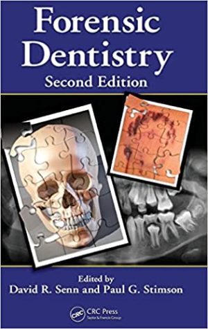 Forensic Dentistry 2nd Edition