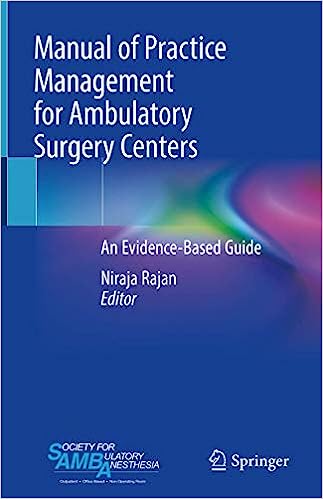 Manual of Practice Management for Ambulatory Surgery Centers