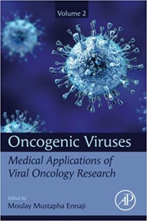Oncogenic Viruses Medical Applications of Viral Oncology Research Volume 2