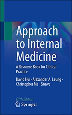 Approach to Internal Medicine A Resource Book for Clinical Practice